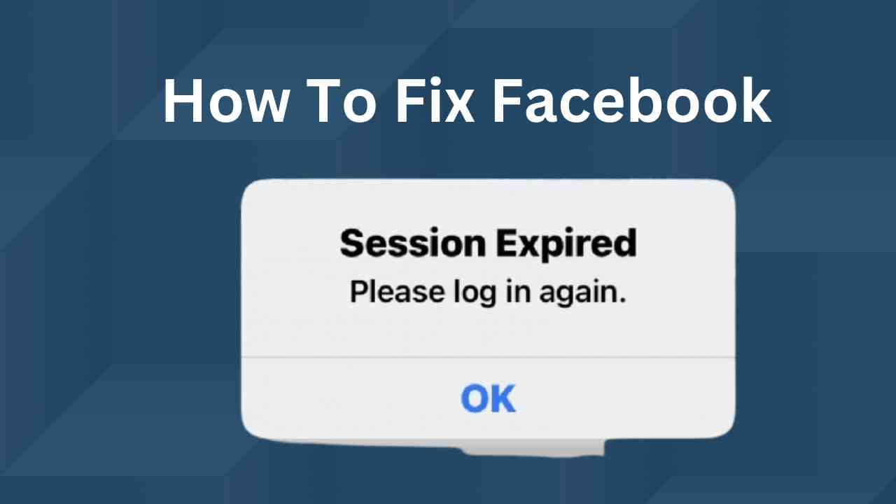 Facebook session expired
